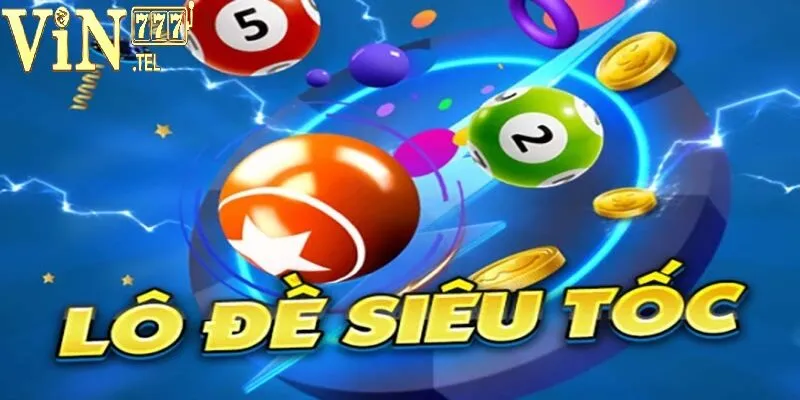 Giới thiệu chung về Lô Đề Siêu Tốc